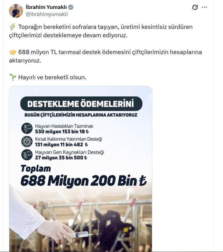 Çiftçilere 688 milyon lira tarımsal destek hesaplara aktarıldı