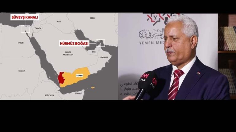 YEMEN BÜYÜKELÇİSİ CNN TÜRKE KONUŞTU Husiler boğazı İranın çıkarları için kullanıyor