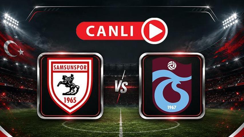 Samsunspor - Trabzonspor maçına doğru Muhtemel 11ler Samsunspor - Trabzonspor maçına doğru Muhtemel 11ler
